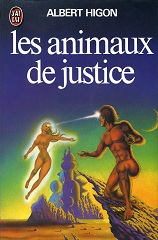 Les animaux de justice par Michel Jeury