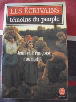 Les crivains tmoins du peuple.  par Jean Fourasti