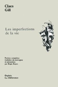 Les imperfections de la vie   par Claes Gill