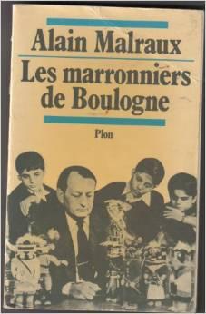 Les marronniers de Boulogne par Alain Malraux