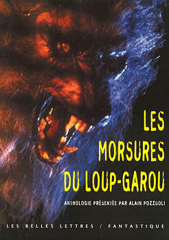 Les morsures du loup-garou par Alain Pozzuoli