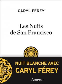 Les nuits de San Francisco par Caryl Frey