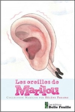 Les oreilles de Marilou par Hlne Paraire
