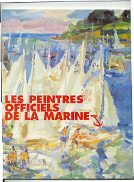 Les peintres officiels de la Marine : Exposition, Halles de Douarnenez, 19 juin au 30 septembre 1998 par  Douarnenez au bonheur des peintres