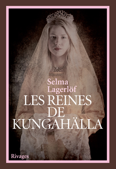Les reines de Kungahlla par Selma Lagerlf