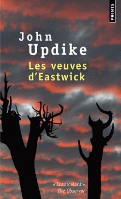 Les veuves d'Eastwick par John Updike