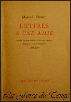Lettres  une amie, Marie Nordlinger -  Quarante-et-une lettres indites (1899-1908) par Marcel Proust
