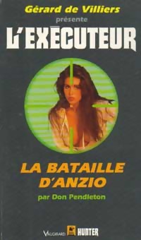 L'excuteur, tome 132 : La bataille d'Anzio par Don Pendleton