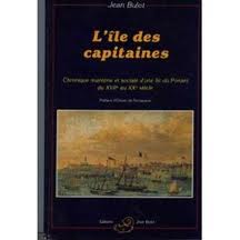 L'le des capitaines : Chronique maritime et sociale d'une le du Ponant, du XVIIe au XXe sicle par Jean Bulot