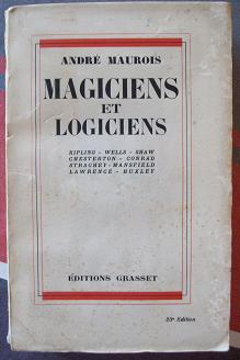 Magiciens et logiciens par Andr Maurois