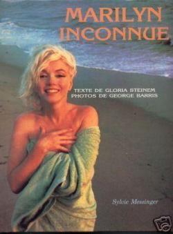 Marilyn inconnue par Gloria Steinem