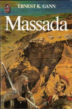Massada (Duel  Massada) par Ernest K. Gann