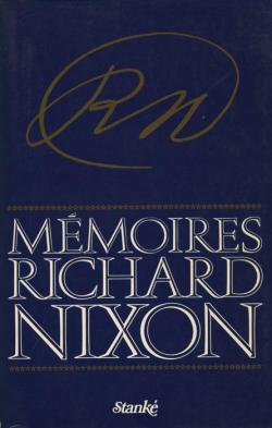 Mmoires Richard Nixon par Richard Nixon