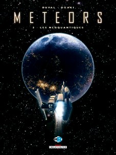 Meteors, tome 2 : Les noquantiques par Fred Duval