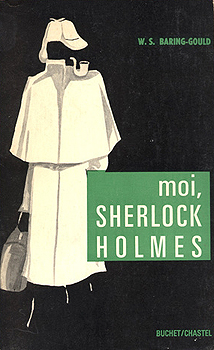 Moi, Sherlock Holmes par William S. Baring-Gould