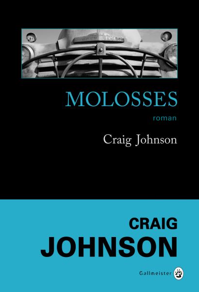 Molosses par Craig Johnson