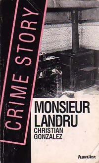 Monsieur Landru par Christian Gonzalez