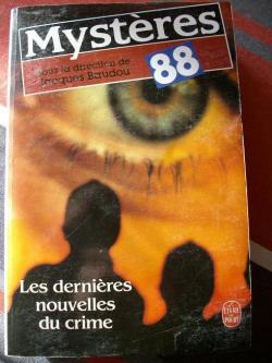 Les dernires nouveles du crimes : Mystres 88  par Jacques Baudou