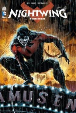 Nightwing, tome 3 : Hcatombe  par Kyle Higgins