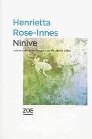 Ninive par Henrietta Rose-Innes