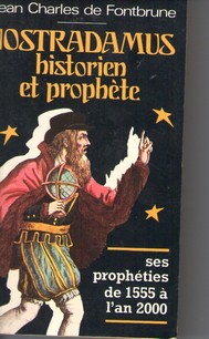 Nostradamus par Jean-Charles de Fontbrune