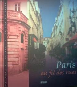 Paris au fil des rues par Editions Atlas