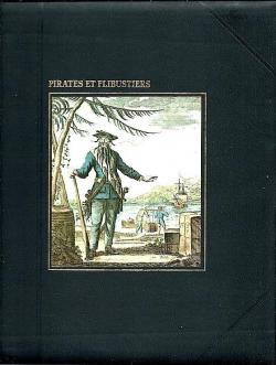 La Grande aventure de la mer : Pirates et flibustiers par Douglas Botting
