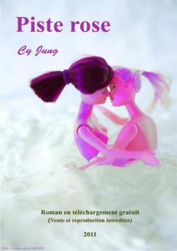 Piste rose par Cy Jung