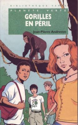 Plante verte : Gorilles en pril par Jean-Pierre Andrevon