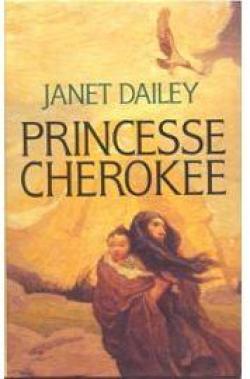Princesse Cherokee par Janet Dailey