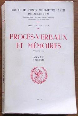 Procs-verbaux et mmoires - Annes 1947-1957 (t. 172) par Acadmie des Sciences belles-lettres et arts