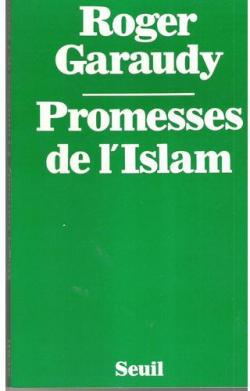 Promesses de l'islam par Roger Garaudy