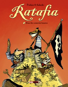Ratafia, tome 4 : Dans des coinstots bizarres par Nicolas Pothier
