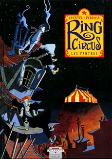 Ring Circus, tome 1 : Les Pantres par Cyril Pedrosa