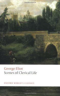 Scnes de la vie du clerg par George Eliot