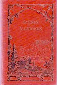 Scnes vaudoises journal de Jean-Louis. par Alfred Crsole
