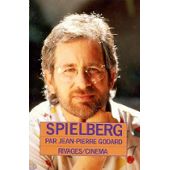 Spielberg par Jean-Pierre Godard