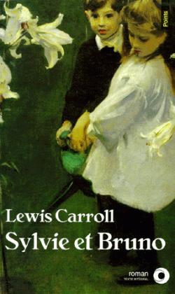 Sylvie & Bruno par Lewis Carroll