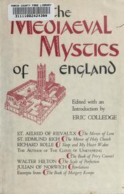 THE MEDIEVAL MYSTICS OF ENGLAND par Eric Colledge