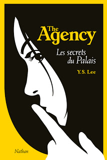 The Agency, tome 3 : Les secrets du palais par Ying S. Lee