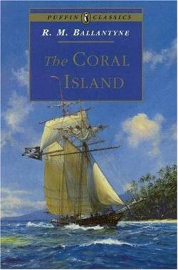 The Coral Island par R.M. Ballantyne