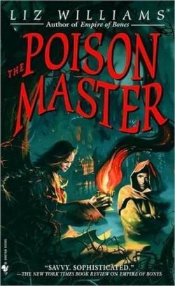 The Poison Master par Liz Williams