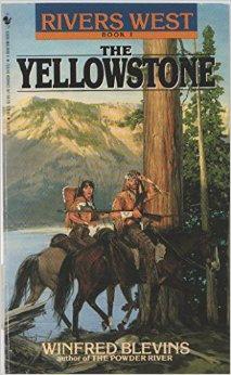 The Yellowstone par Win Blevins
