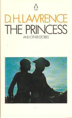 The princess and other stories par D.H. Lawrence
