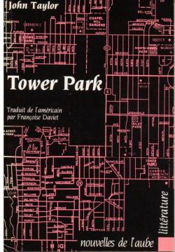 Tower park (Nouvelles de l'Aube) par John Taylor