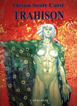 Trahison par Orson Scott Card