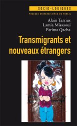 Transmigrants et nouveaux trangers par Alain Tarrius