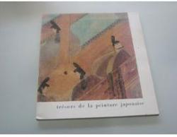 Trsors de la peinture japonaise : Du XIIe au XVIIe sicle, Muse du Louvre... Paris, novembre-dcembre 1966 par Muse du Louvre - Paris