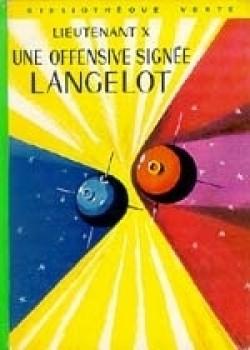 Une offensive signe Langelot par Vladimir Volkoff