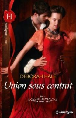 Union sous contrat par Deborah Hale